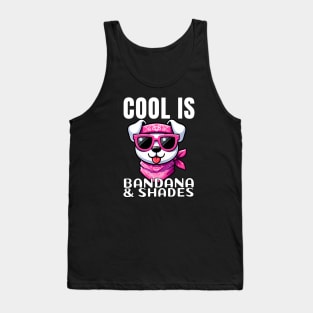 Cool is a Bandana & Shades - Dog with Pink Accessories Tank Top